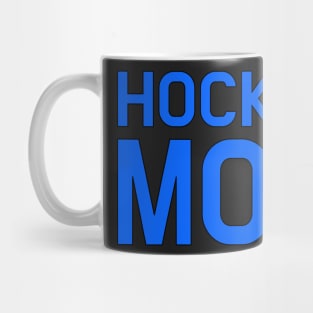 HOCKEY MOM Mug